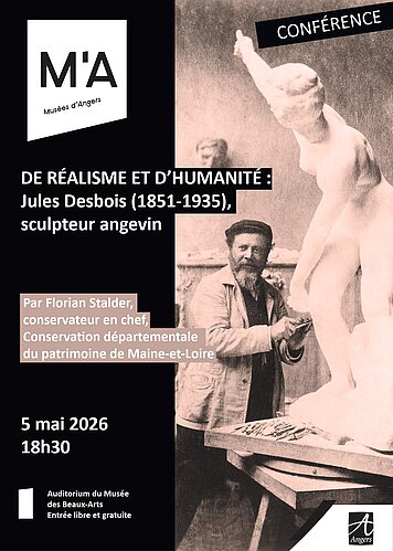 De r&eacute;alisme et d&rsquo;humanit&eacute; : Jules Desbois (1851-1935), sculpteur angevin