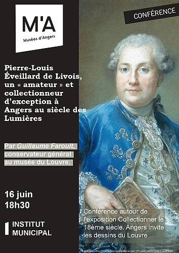 Pierre-Louis &Eacute;veillard de Livois, un &laquo; amateur &raquo; et collectionneur d&rsquo;exception &agrave; Angers au si&egrave;cle des Lumi&egrave;res